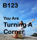 You are turning a corner